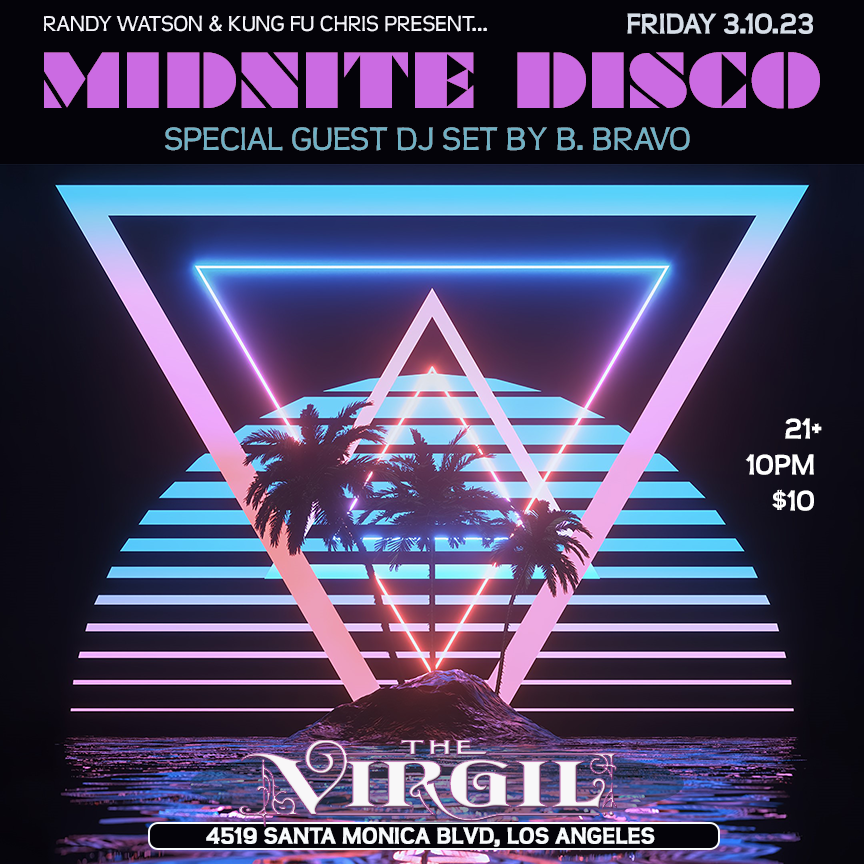 We’re excited to announce another edition of MidNite Disco at TownHouse in Venice next Saturday July